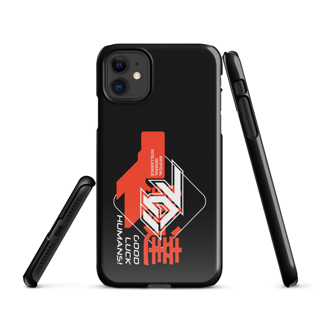 Artificial General Intelligence - Good Luck Humans! Snap case for iPhone® Embattled Clothing iPhone 11 