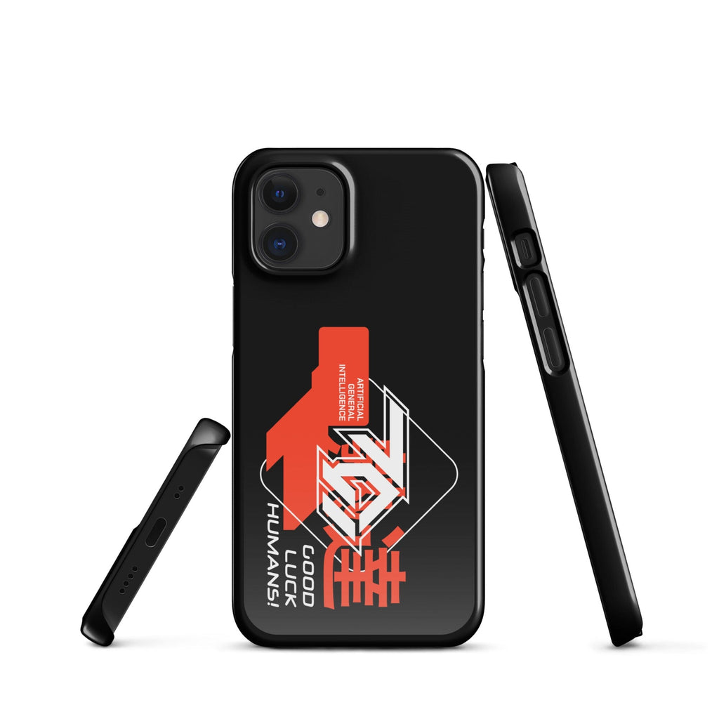 Artificial General Intelligence - Good Luck Humans! Snap case for iPhone® Embattled Clothing iPhone 12 Mini 
