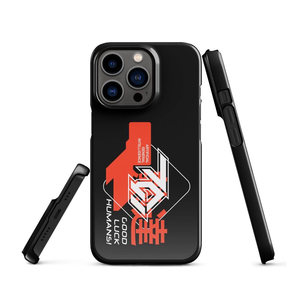 Artificial General Intelligence - Good Luck Humans! Snap case for iPhone® Embattled Clothing iPhone 13 Pro 