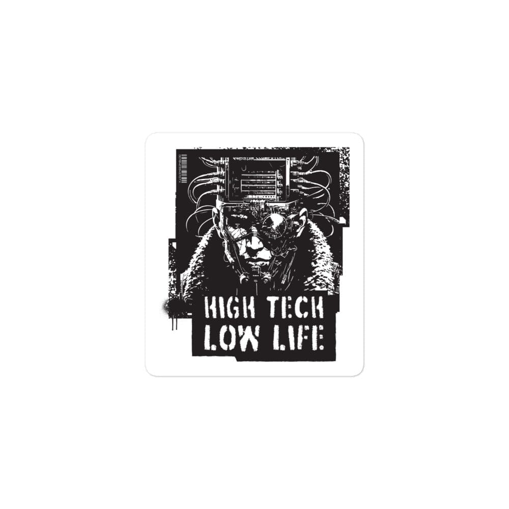 HIGH TECH - LOW LIFE Bubble-free stickers Embattled Clothing 3″×3″ 