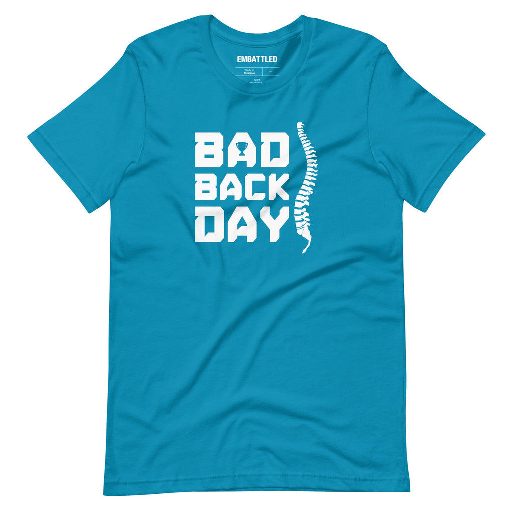 Bad Back Day t-shirt Embattled Clothing Aqua S 