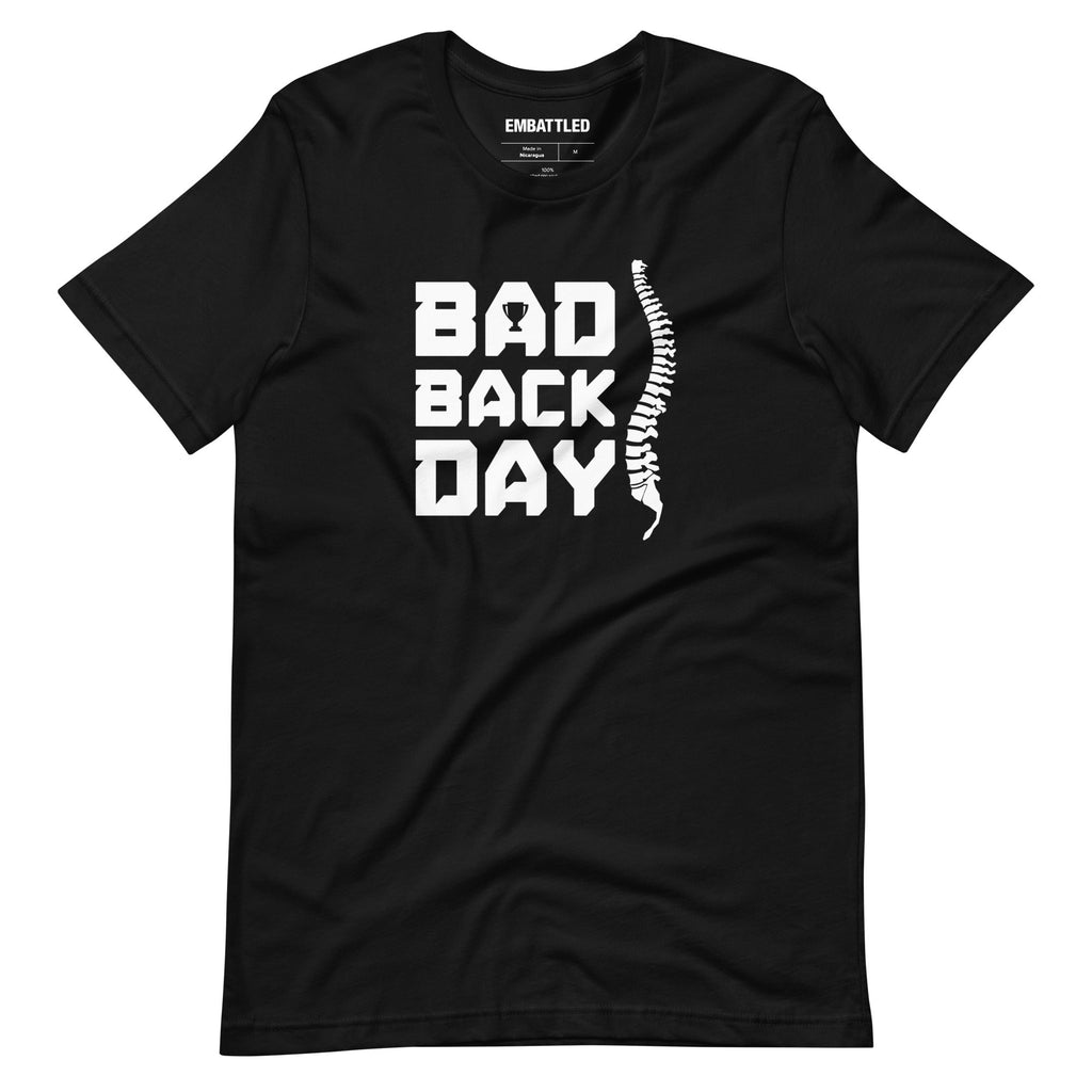 Bad Back Day t-shirt Embattled Clothing Black XS 