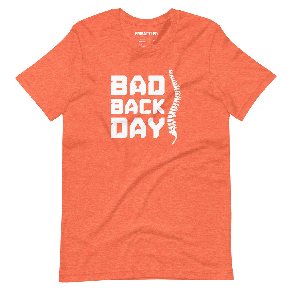 Bad Back Day t-shirt Embattled Clothing Heather Orange S 