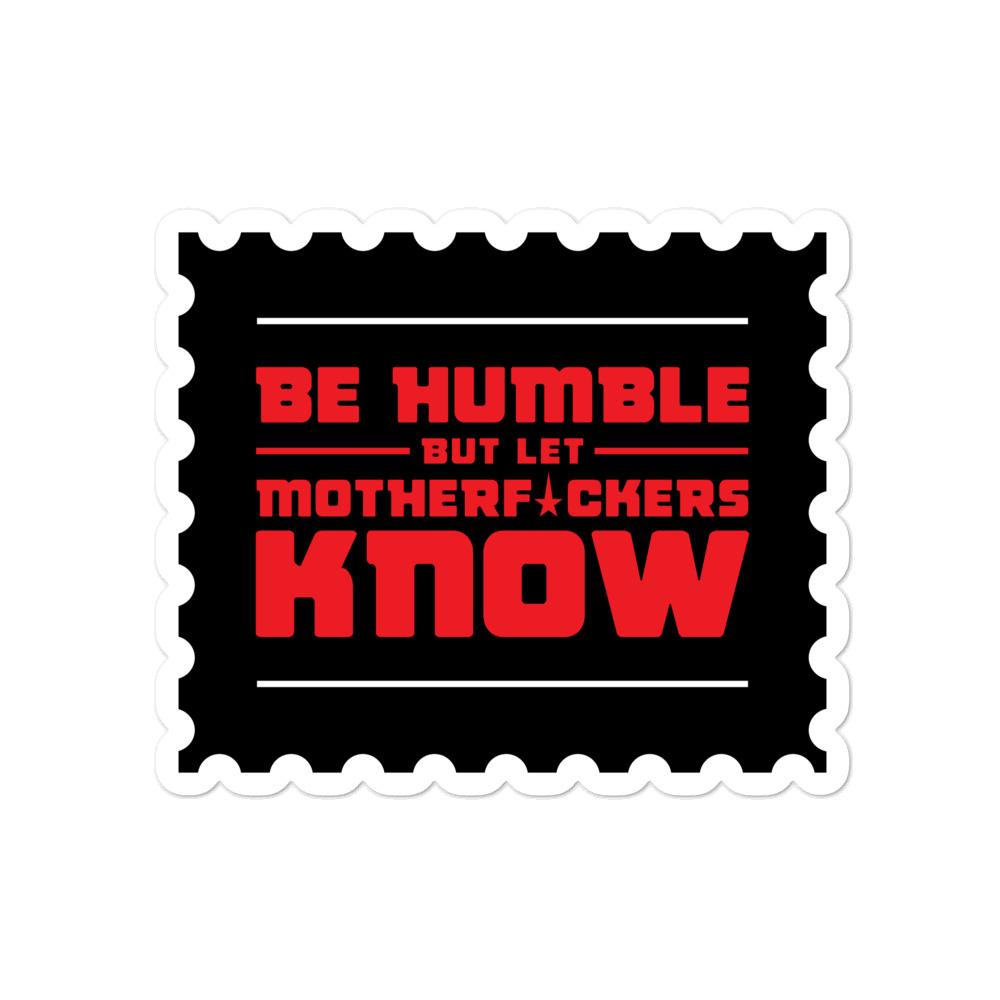 BE HUMBLE (CYBER YELLOW) Bubble-free stickers Embattled Clothing 4x4 