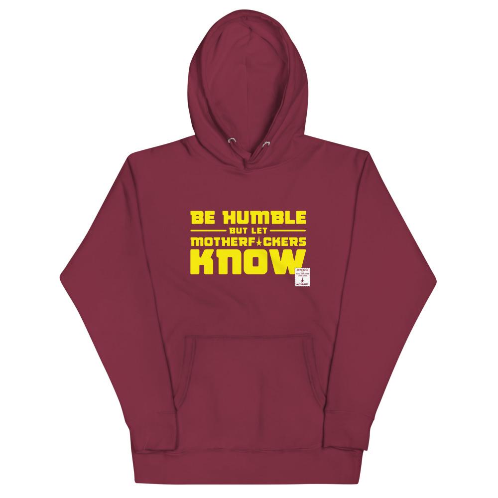 BE HUMBLE (CYBER YELLOW) Hoodie Embattled Clothing Maroon S 
