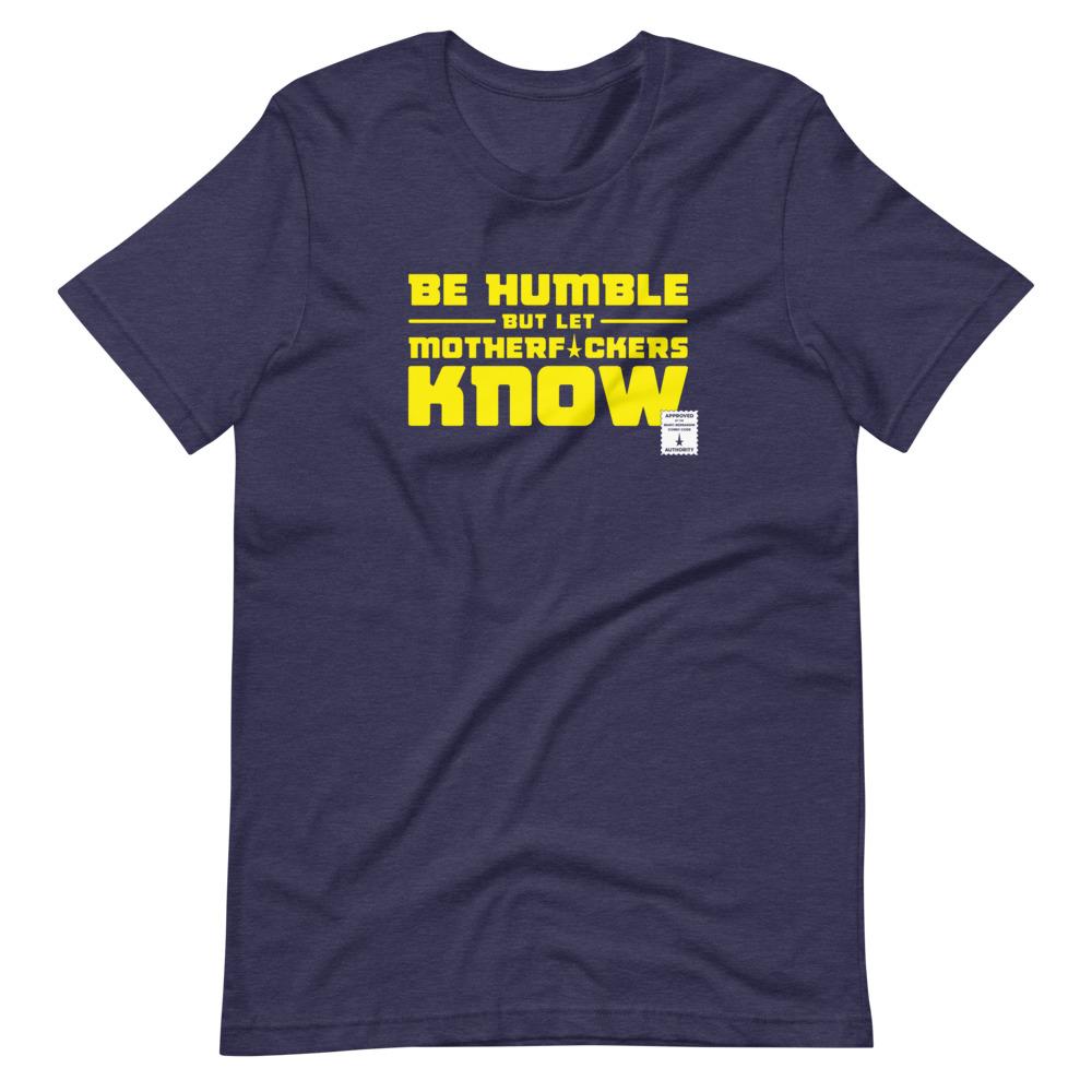 BE HUMBLE (CYBER YELLOW) Short-Sleeve T-Shirt Embattled Clothing Heather Midnight Navy XS 