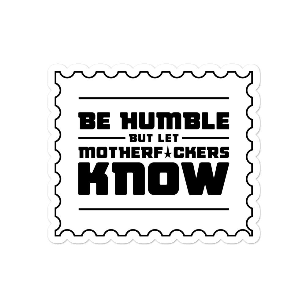 BE HUMBLE (HEMATITE) Bubble-free stickers Embattled Clothing 4x4 