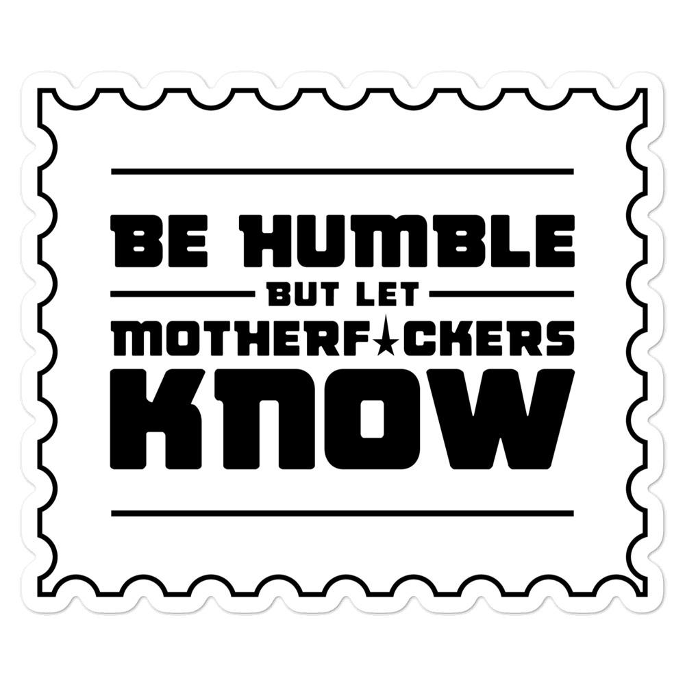 BE HUMBLE (HEMATITE) Bubble-free stickers Embattled Clothing 5.5x5.5 