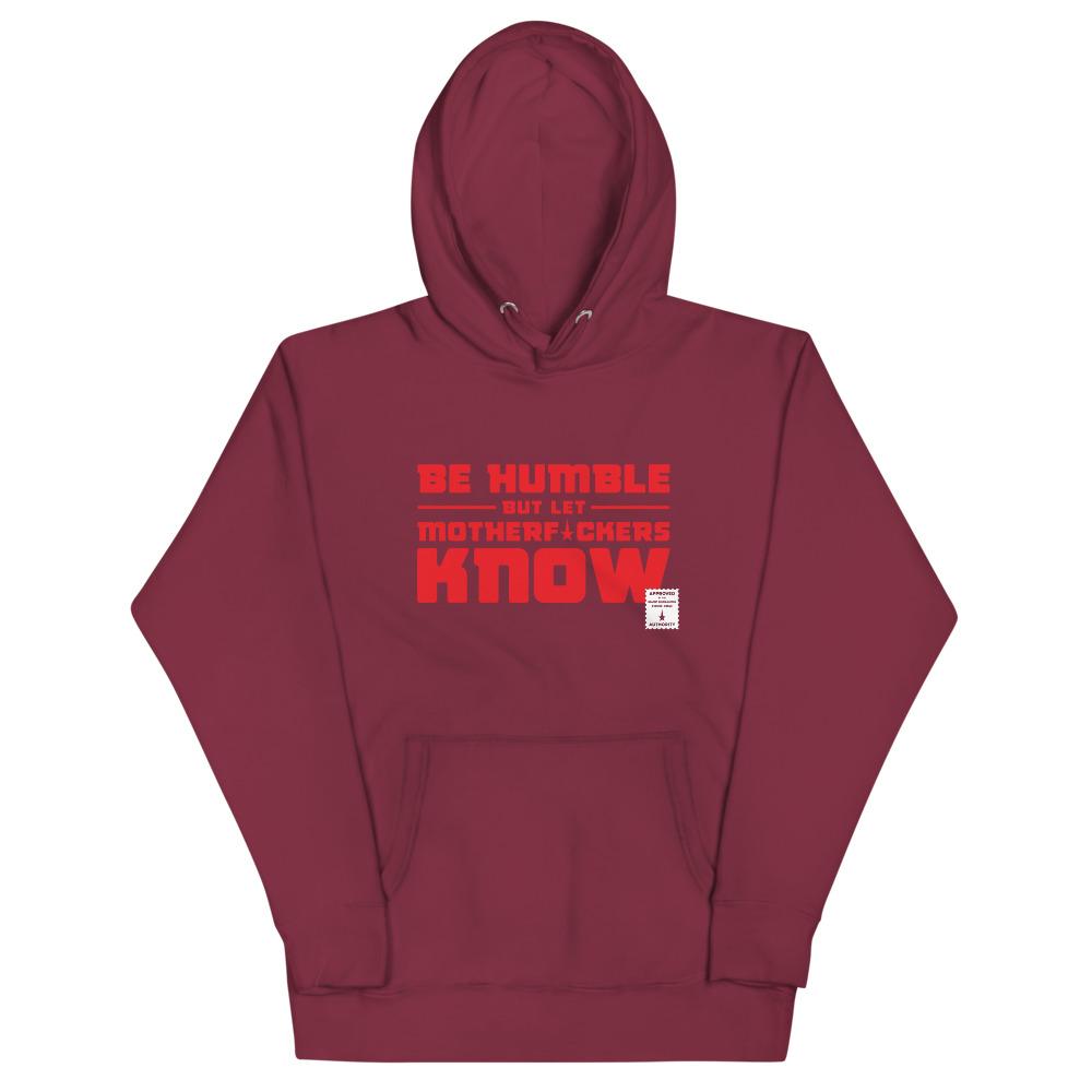 BE HUMBLE (LASER RED) Hoodie Embattled Clothing Maroon S 