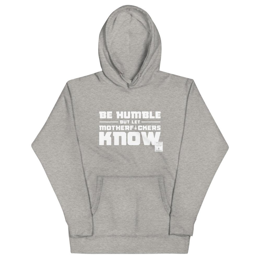 BE HUMBLE (MOON WHITE) Hoodie Embattled Clothing Carbon Grey S 