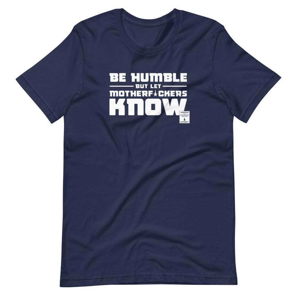 BE HUMBLE (MOON WHITE) Short-Sleeve T-Shirt Embattled Clothing Navy XS 