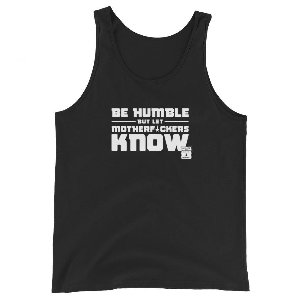 BE HUMBLE (MOON WHITE) Tank Top Embattled Clothing Black XS 