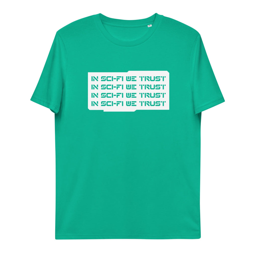 IN SCI-FI WE TRUST organic cotton t-shirt Embattled Clothing 