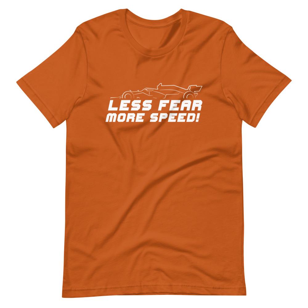 LESS FEAR MORE SPEED! Short-Sleeve T-Shirt Embattled Clothing Autumn S 