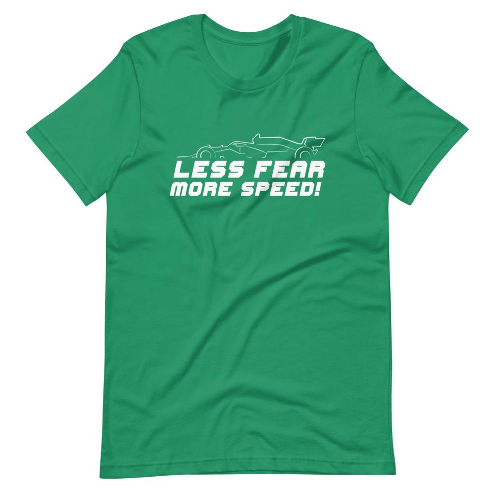 LESS FEAR MORE SPEED! Short-Sleeve T-Shirt Embattled Clothing Kelly XS 