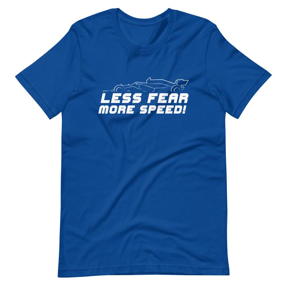 LESS FEAR MORE SPEED! Short-Sleeve T-Shirt Embattled Clothing True Royal S 