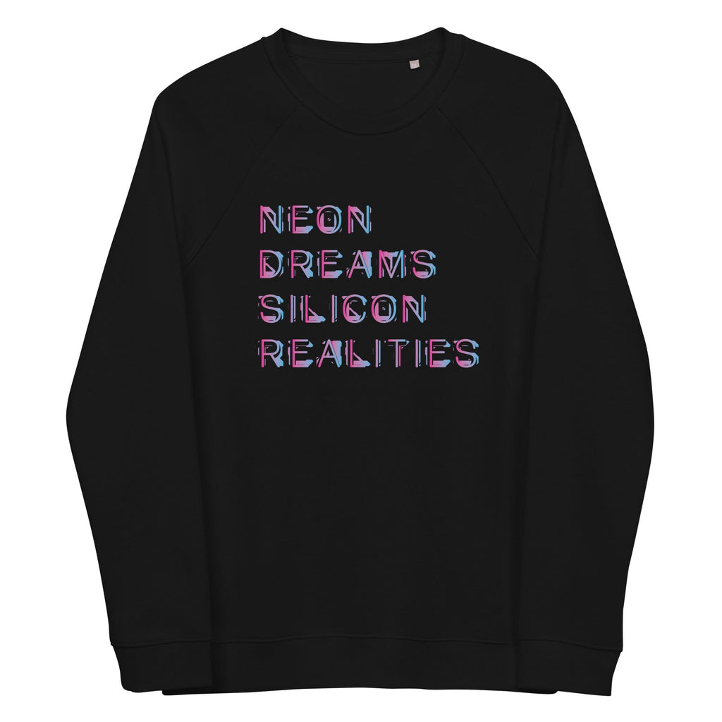 NEON DREAMS SILICON REALITIES organic raglan sweatshirt Embattled Clothing XS 