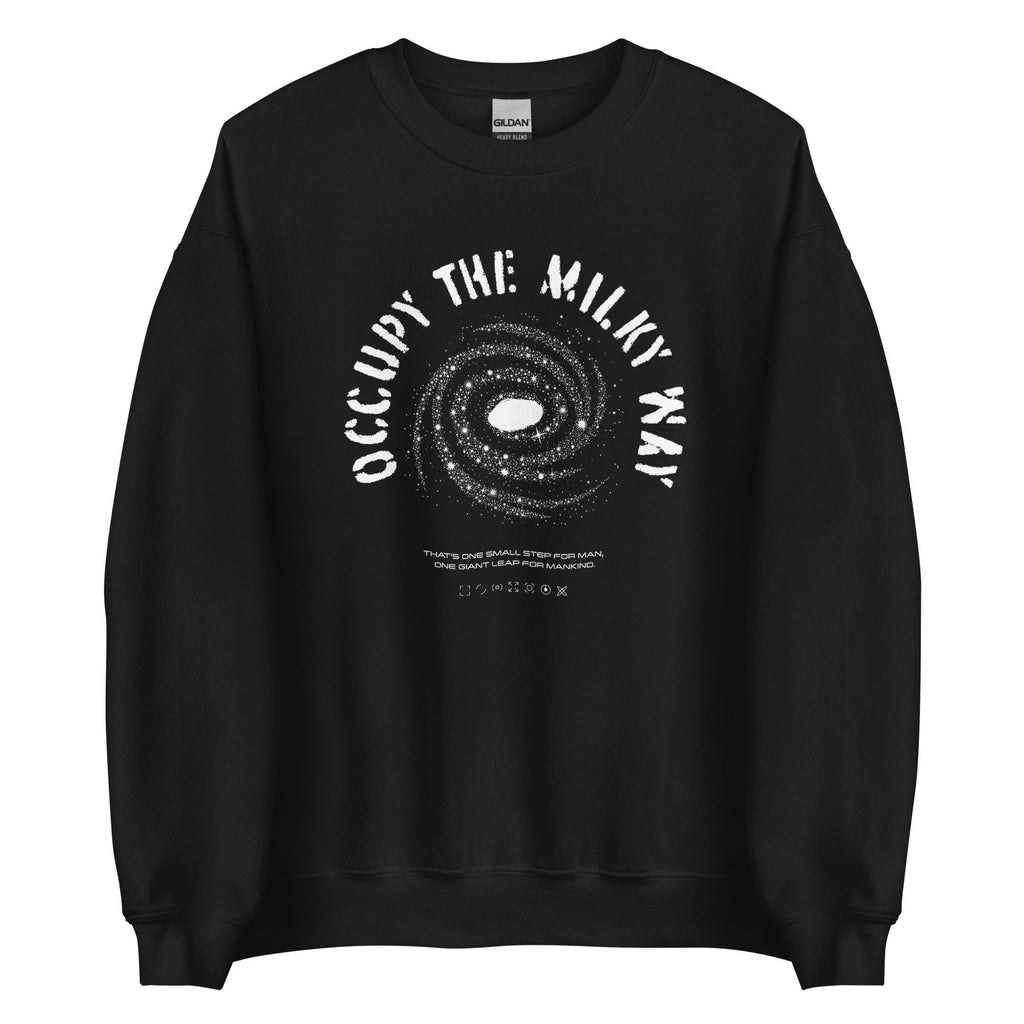 OCCUPY THE MILKY WAY Sweatshirt Embattled Clothing Black S 