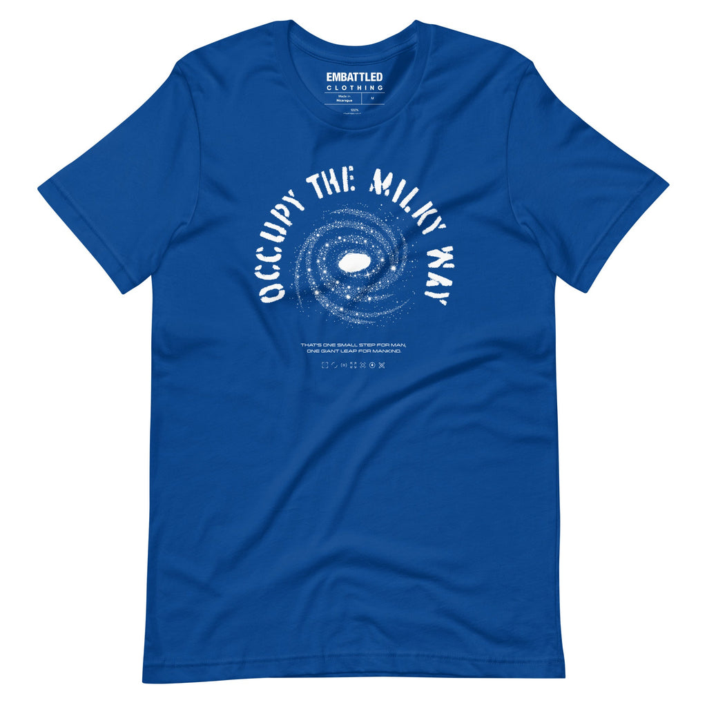 OCCUPY THE MILKY WAY t-shirt Embattled Clothing True Royal S 