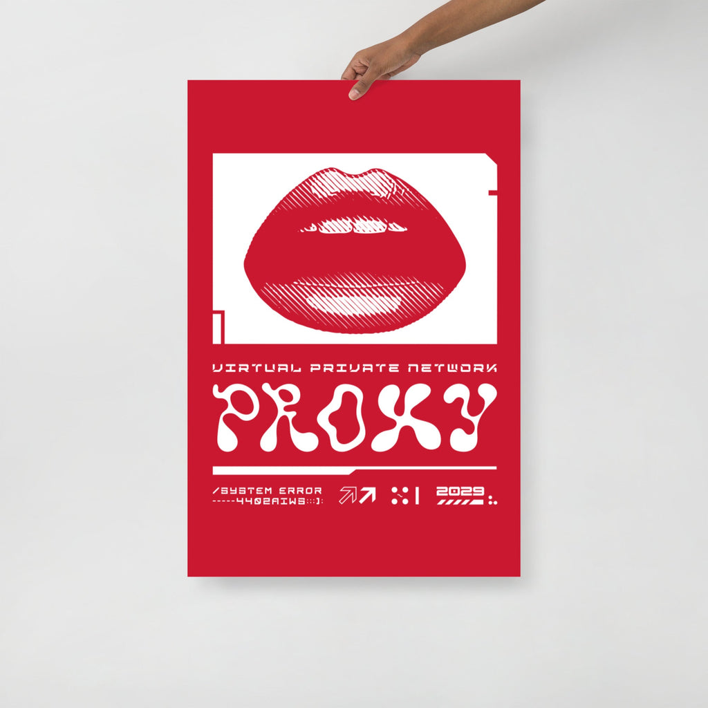 PROXXXY NETWORK ERROR (CYBER DEEP RED) Poster Embattled Clothing 24″×36″ 