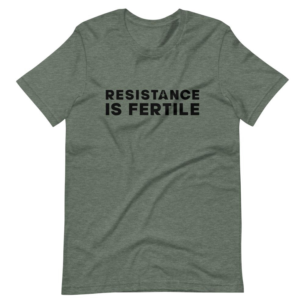 Resistance Is Fertile Short-Sleeve T-Shirt 001 Embattled Clothing Heather Forest S 