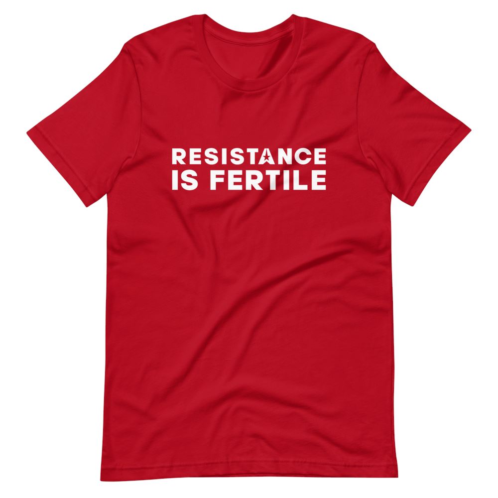Resistance Is Fertile Short-Sleeve T-Shirt 002 Embattled Clothing Red S 