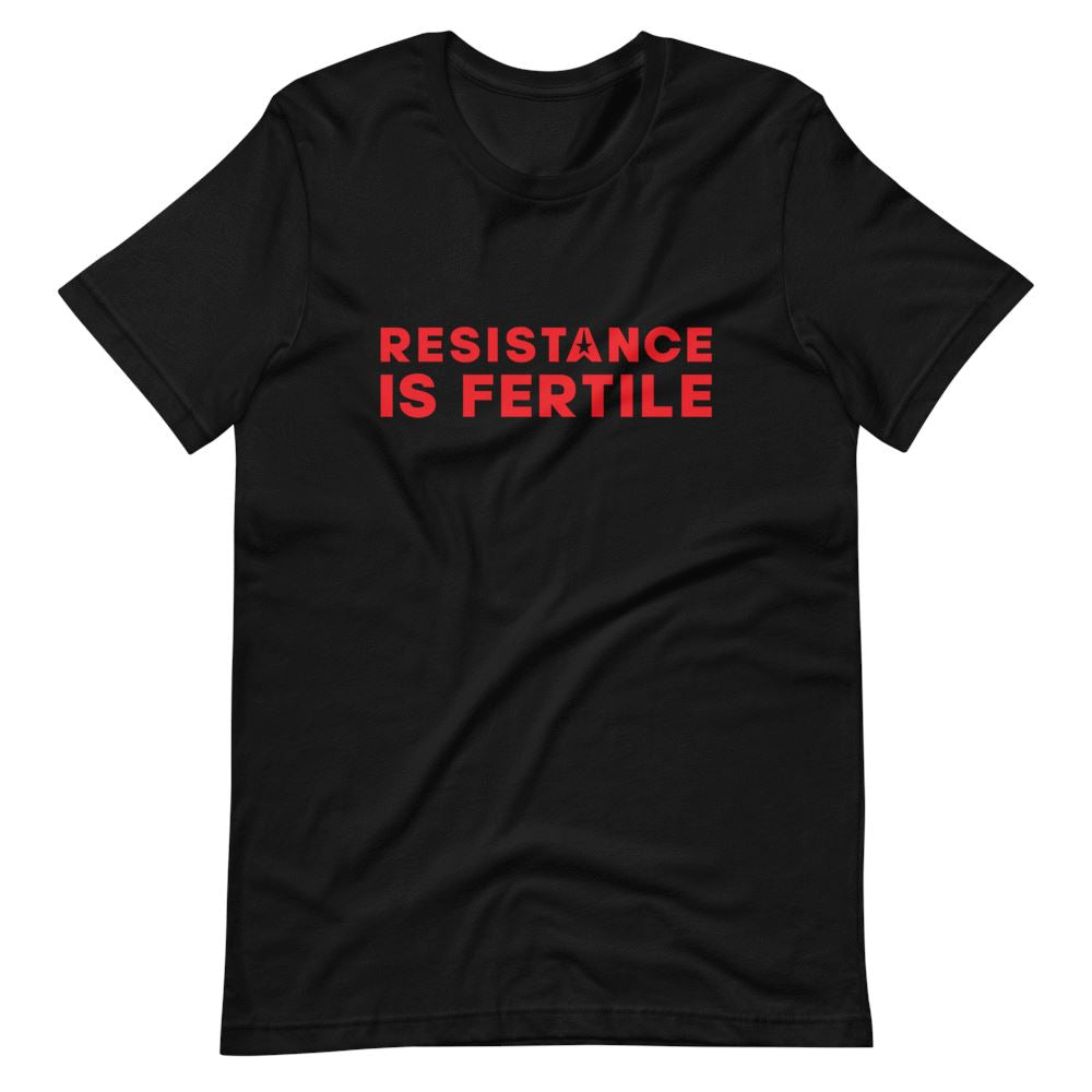 Resistance Is Fertile Short-Sleeve T-Shirt 003 Embattled Clothing 