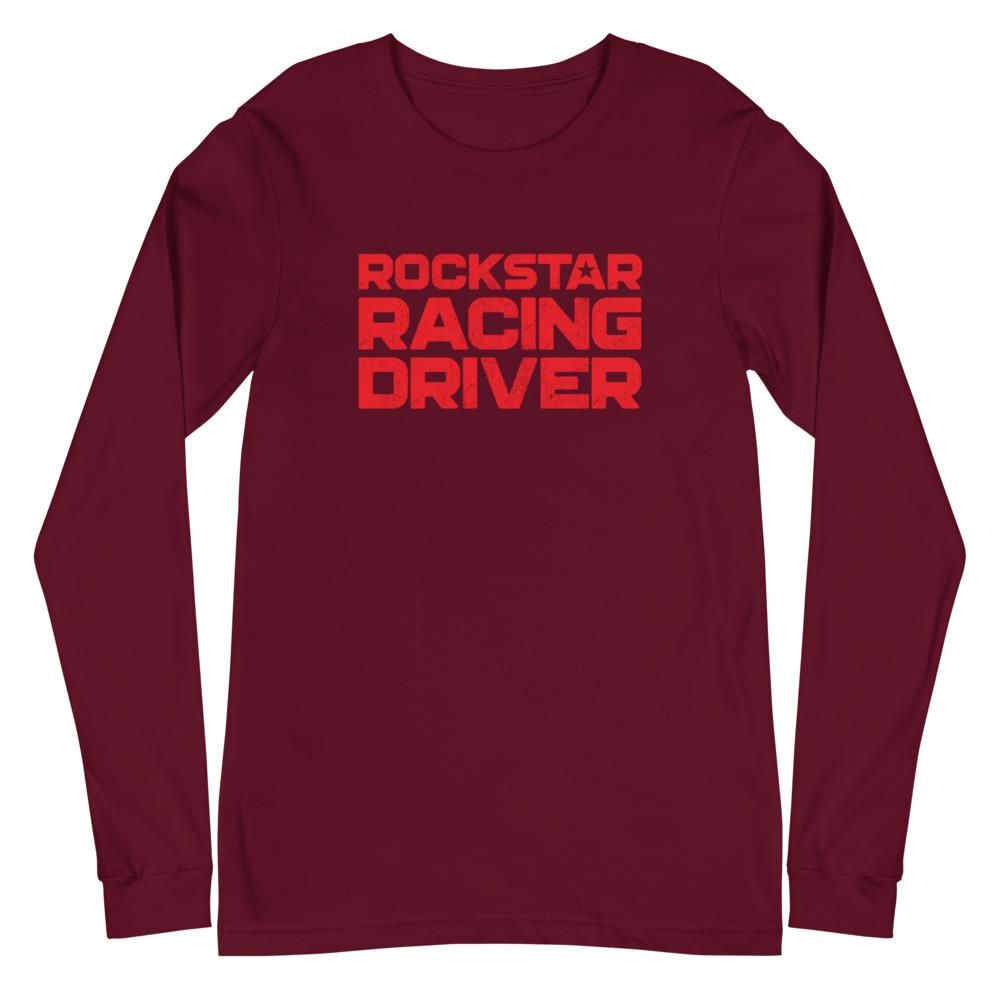 ROCKSTAR RACING DRIVER (LASER RED) Long Sleeve Tee Embattled Clothing Maroon XS 