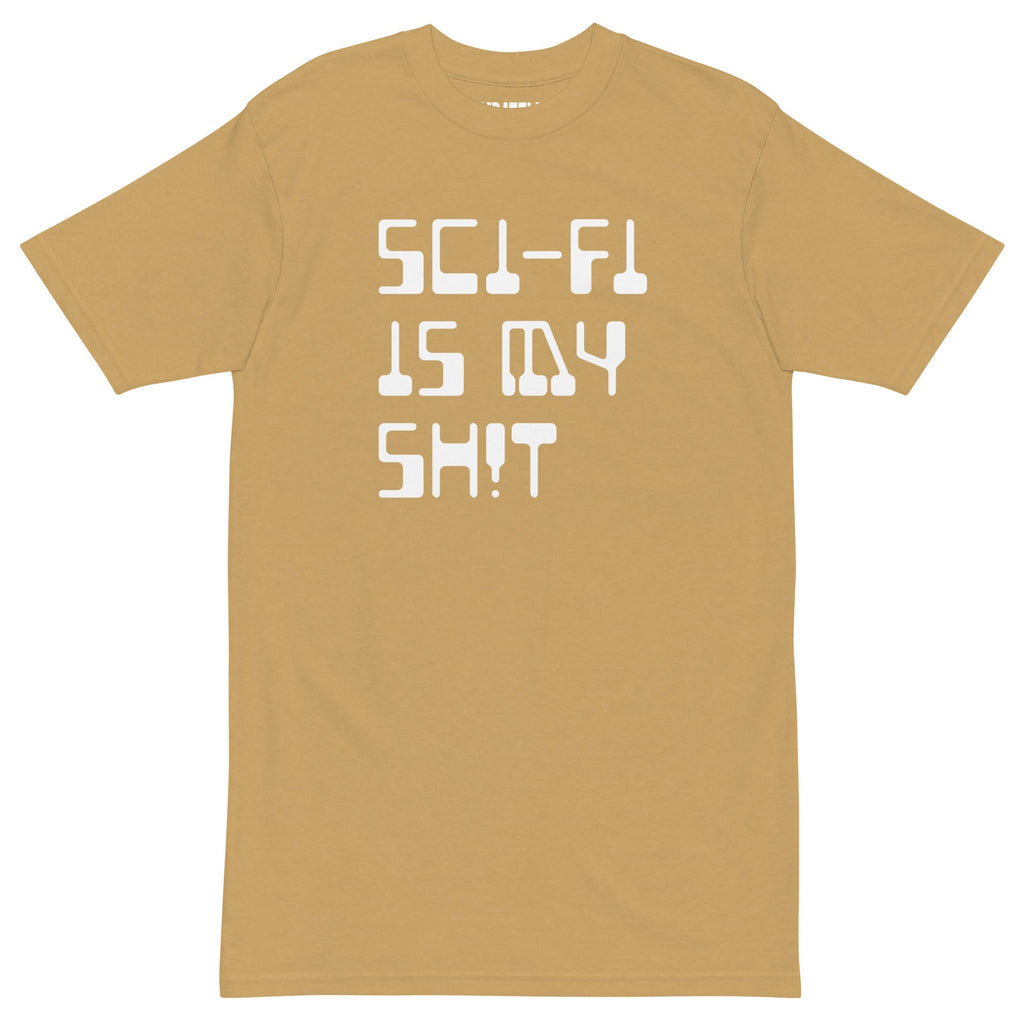 SCI-FI IS MY SH!T Men’s premium heavyweight tee Embattled Clothing Vintage Gold S 