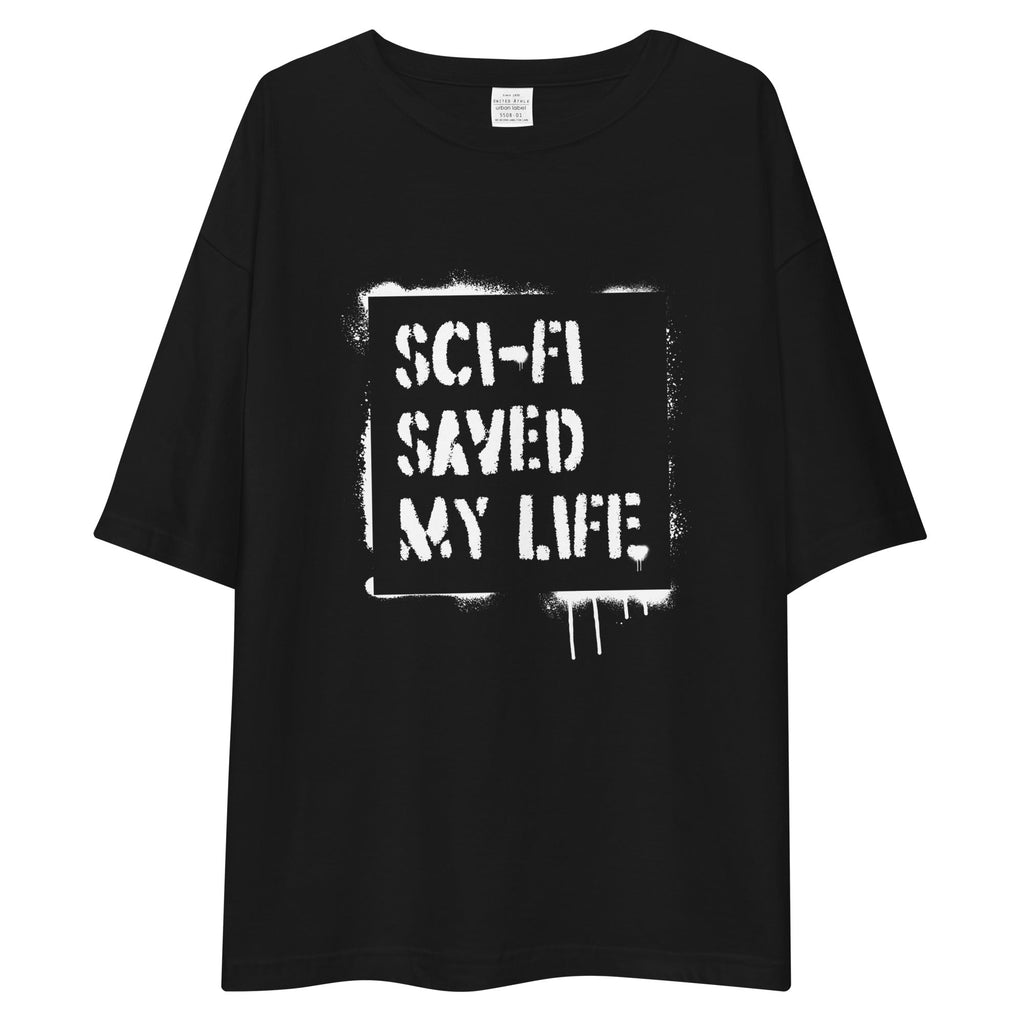 SCI-FI SAVED MY LIFE 2.0 oversized t-shirt Embattled Clothing Black S 