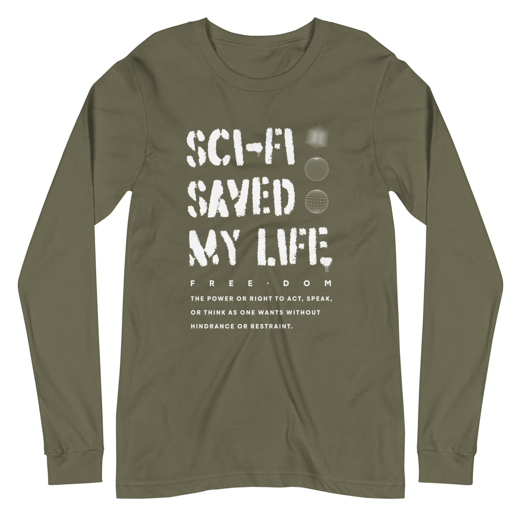 SCI-FI SAVED MY LIFE Long Sleeve Tee Embattled Clothing Military Green XS 