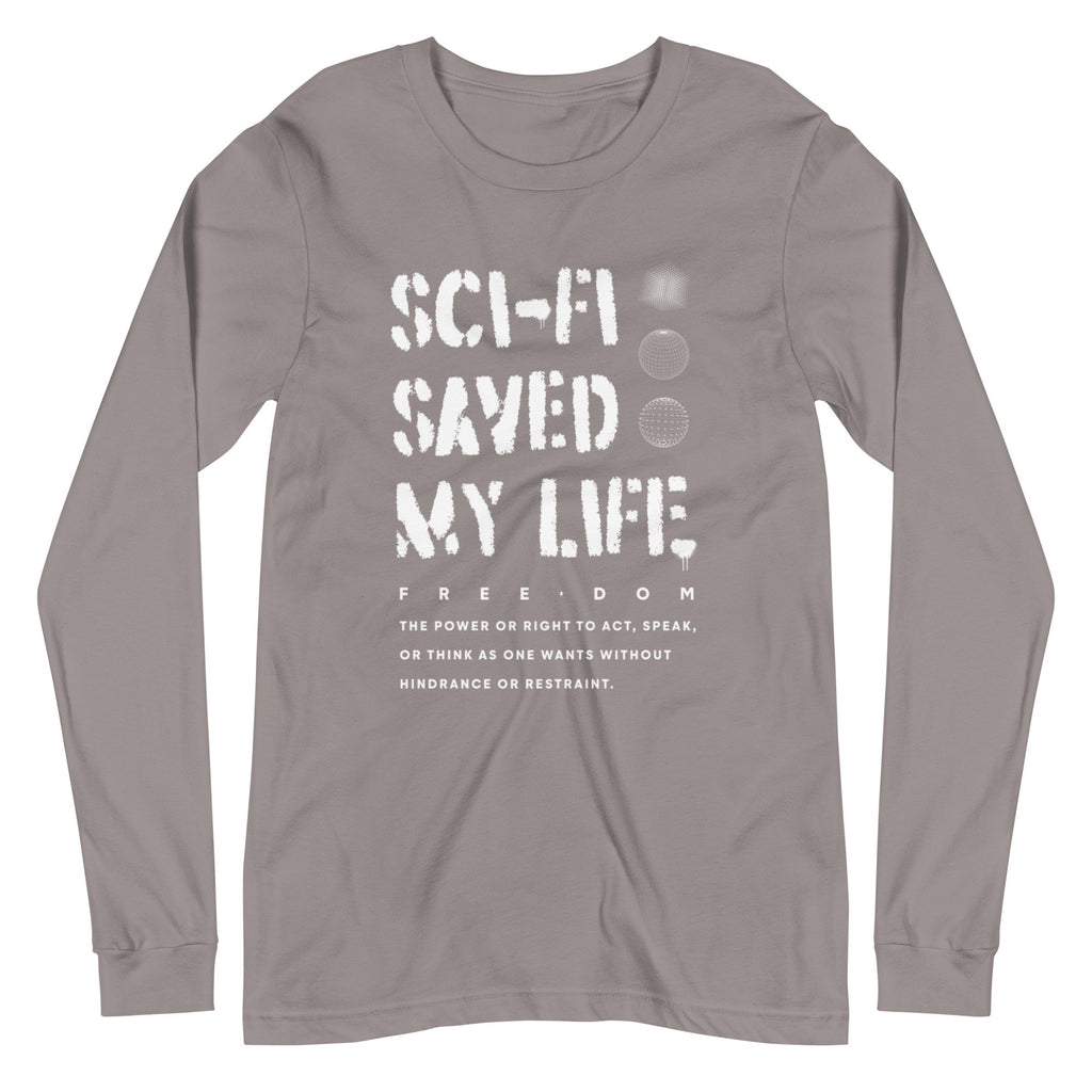 SCI-FI SAVED MY LIFE Long Sleeve Tee Embattled Clothing Storm XS 