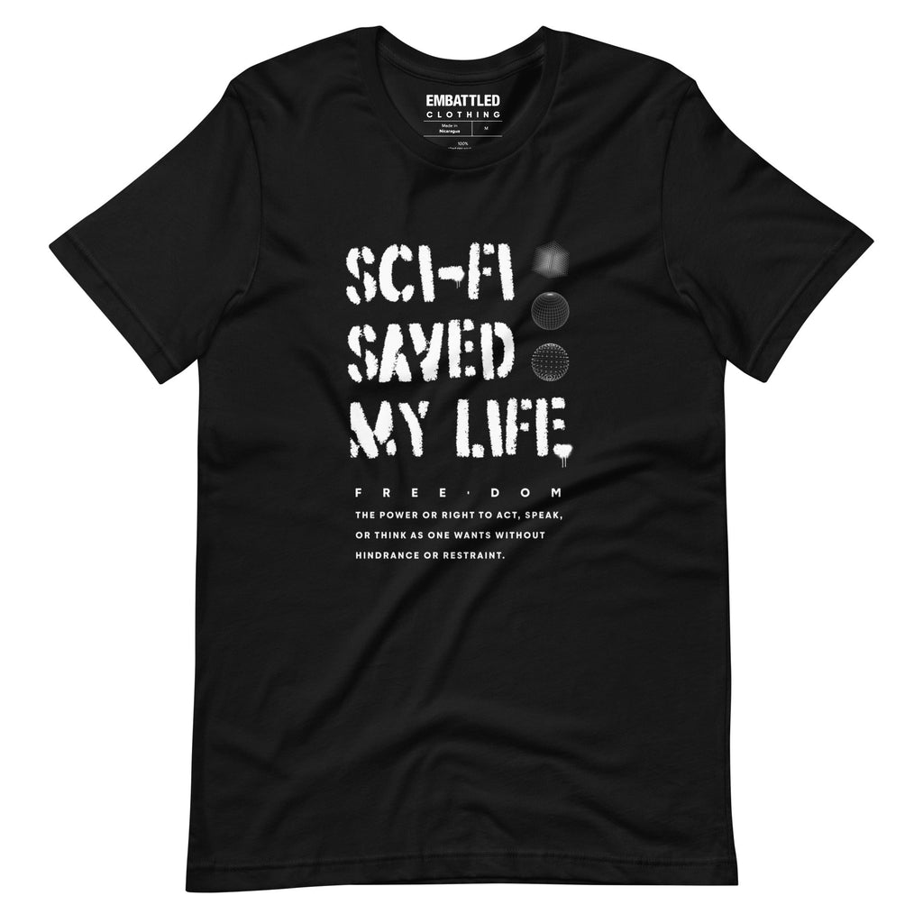 SCI-FI SAVED MY LIFE t-shirt Embattled Clothing Black XS 