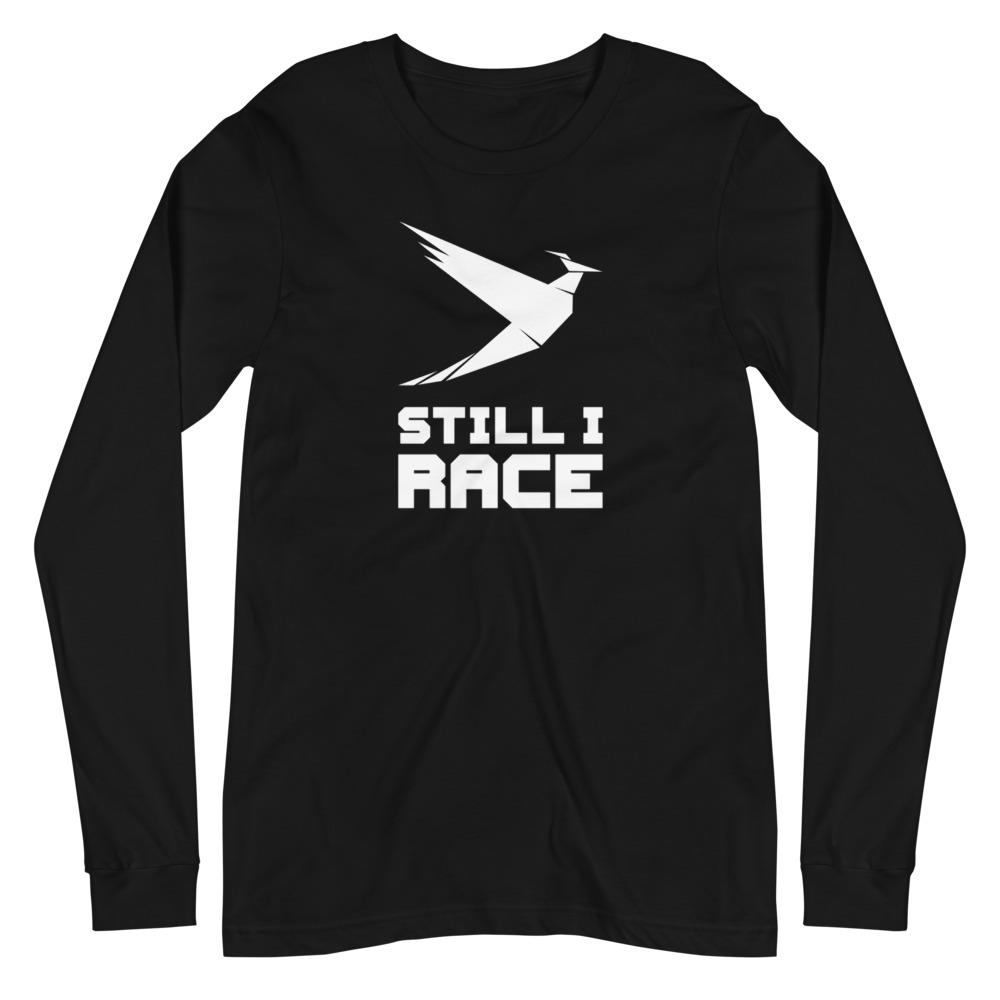 STILL I RACE 2.0 Long Sleeve Tee Embattled Clothing Black XS 