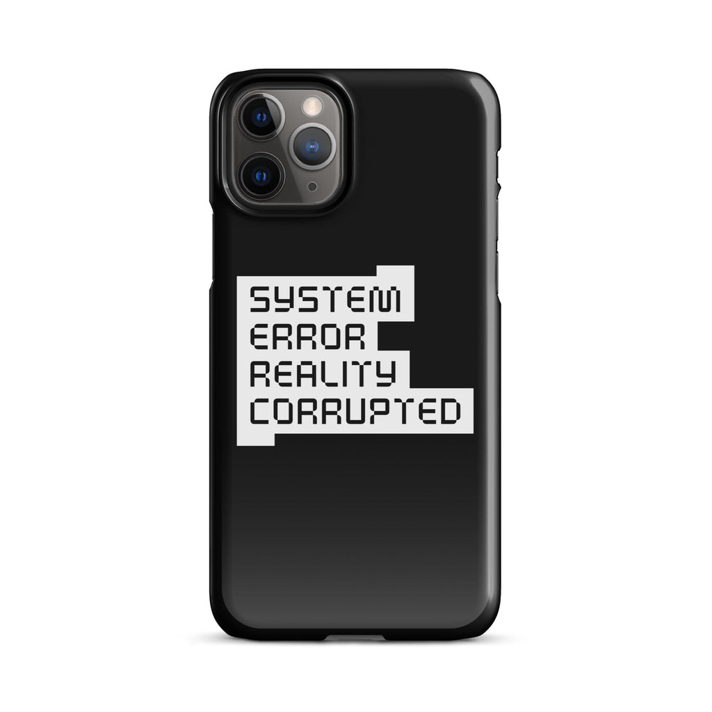 SYSTEM ERROR REALITY CORRUPTED Snap case for iPhone® Embattled Clothing iPhone 11 Pro 