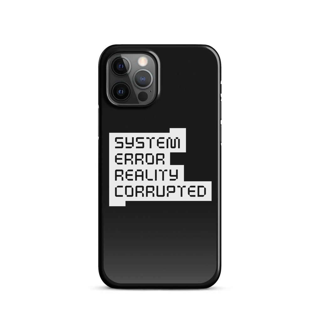 SYSTEM ERROR REALITY CORRUPTED Snap case for iPhone® Embattled Clothing iPhone 12 Pro 