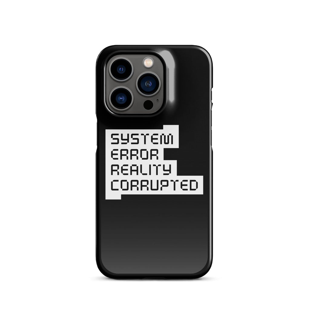 SYSTEM ERROR REALITY CORRUPTED Snap case for iPhone® Embattled Clothing iPhone 14 Pro 