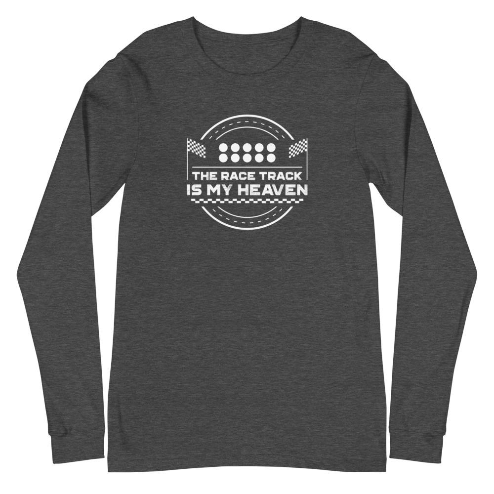 THE RACE TRACK IS MY HEAVEN Long Sleeve Tee Embattled Clothing Dark Grey Heather XS 