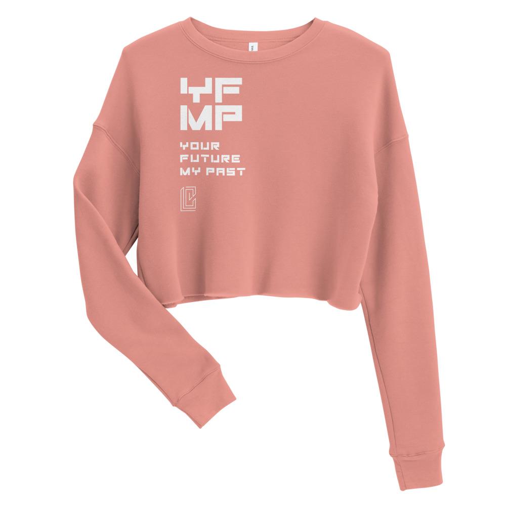 YOUR FUTURE MY PAST Crop Sweatshirt Embattled Clothing Mauve S 